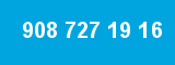 908 727 19 16